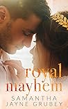Royal Mayhem