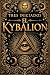 El Kybalion: Las enseñanzas...