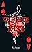 Vipers Kiss by RA Hunter