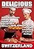 DELICIOUS SWITZERLAND: Disc...