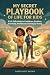 My Secret Playbook of Life for Kids by Dapplenest Books