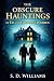 The Obscure Hauntings of Ed and Lorraine Warren