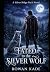 Fated to the Silver Wolf: A...