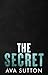 The Secret (Gridiron Legacy...