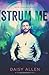 Strum Me: A Rock Chamber Boys Novel