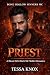 PRIEST: A Dark Wolf Shifter MC Romance (Bone Hollow Sinners MC Book 2)