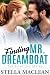 Finding Mr. Dreamboat (The ...