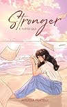 Stronger: È tutto...