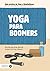YOGA PARA BOOMERS by Eva García