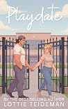 Playdate (Oakwood Primary #2)