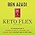 Keto Flex Revised: The Advanced Guide to Metabolic Flexibility, Fat Burning, and Hormone Health for Every Body at Every Stage
