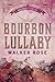 Bourbon lullaby (Dutch Edition)