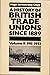 A History of British Trade Unions Since 1889, Volume II: 1911-1933