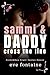 Sammi & Daddy Cross the Line: An Off-limits Stepfather Age Gap Spicy Mafia Daddy Romance (Forbidden Fruit Tastes Sweet Book 1)