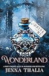 Wonderland: A Why...