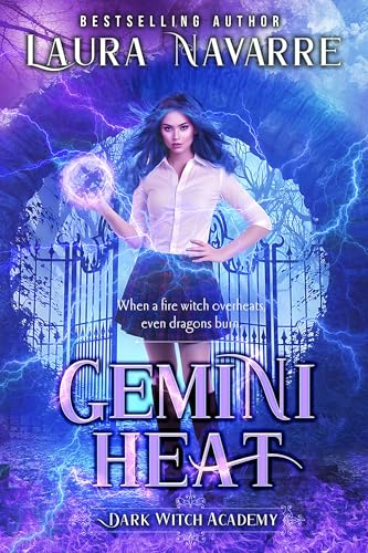 Gemini Heat: A Reverse Harem Academy Paranormal Romance (Dark Witch Academy)