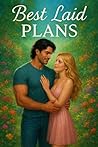 Best Laid Plans: ...