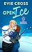 Open Ice (The Vancouver Northstars, prequel)
