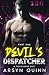 Devil's Dispatcher Part 1: A Toxicverse Duet