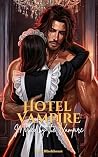 Hotel Vampire: Mi...