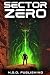 Sector Zero: A Military Sci...