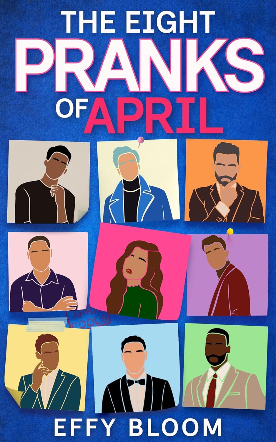 The Eight Pranks of April