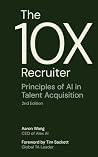 The 10X Recruiter...