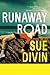 Runaway Road: The emotional YA coming-of-age family story set in Northern Ireland