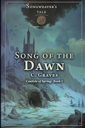 Song of the Dawn (Songweaver's Tale)