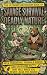 The Ultimate Bathroom Book of Savage Survival & Deadly Nature by Max Factson