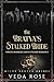 The Bratva’s Stalked Bride: Forced Marriage Mafia Stalker Romance (Milov Bratva Brides Book 16)
