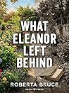 What Eleanor Left...