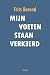 Mijn voeten staan verkeerd by Frits Barend