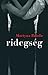 Ridegség