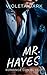 MR. HAYES: Romance con el CEO que es el padre de mi exnovio (LOS MR. IRRESISTIBLES nº 3) (Spanish Edition)