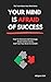 YOUR MIND IS AFRAID OF SUCCESS by Mr RRDigital