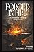 Forged in Fire by Revd Phyl Fanning