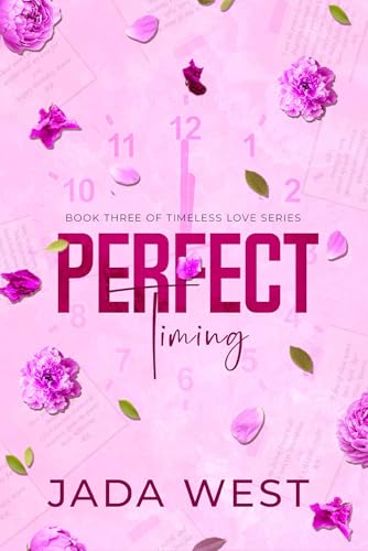 Perfect Timing (Kindle Edition)