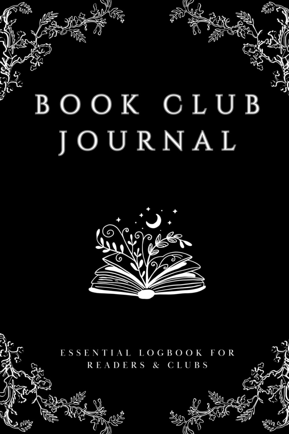 Book Club Journal: The Ultimate Record Keeper for Book Clubs: Dedicated Pages for Personal Reviews, Statistics, and TBR Lists