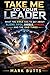 Take Me To Your Leader by Mark Butts