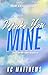 Make You Mine (Allister College Series Book 1)