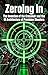Zeroing In: The Invention o...