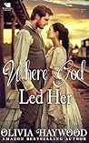 Where God Led Her...