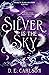 Silver is the Sky: Empire of Blood and Storm