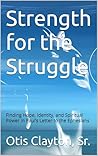 Strength for the ...