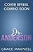 Dr. Anderson by Grace Maxwell