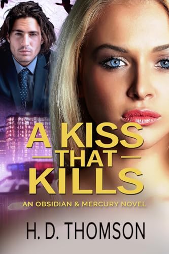 A Kiss That Kills (Obsidian & Mercury #3)