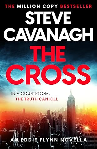 The Cross (Eddie Flynn #0.5)