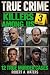 Killers Among Us Volume 3 by Robert A.  Waters