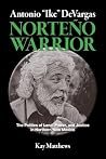 Antonio "Ike" DeVargas-Norteño Warrior by Kay Mattthews